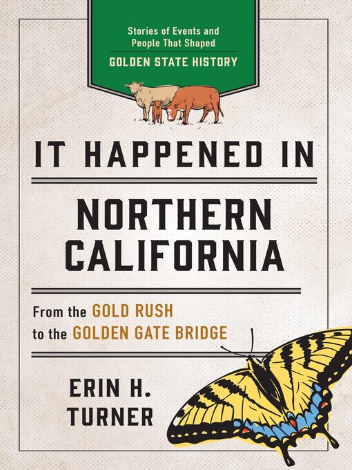 Title details for It Happened in Northern California by Erin H. Turner - Available